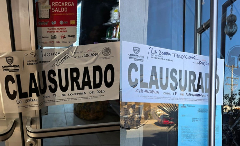 Clausura Gobernación cuatro negocios en Juárez